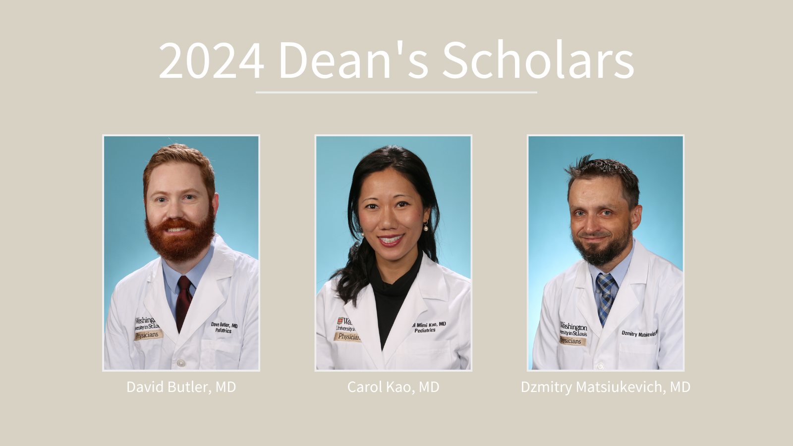 Pediatric Physicians Named Deans Scholars Pediatrics