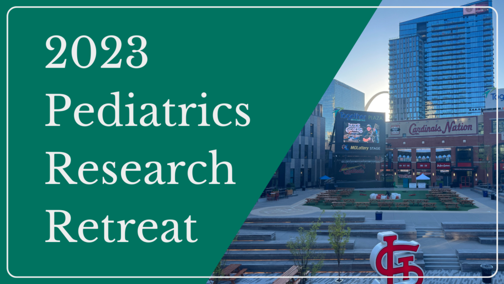 2023 Pediatrics Research Retreat
